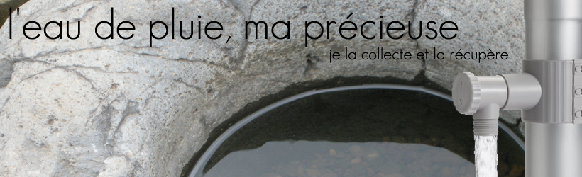 Recuperation eau de pluie Recuperation eau de pluie